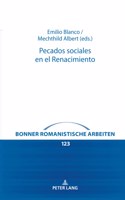 Pecados sociales en el Renacimiento