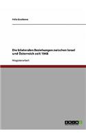 Die Bilateralen Beziehungen Zwischen Israel Und Osterreich Seit 1948