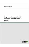 Essays on aesthetics, poetics and terminology of literary studies