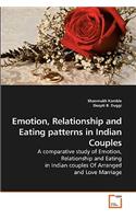 Emotion, Relationship and Eating patterns in Indian Couples