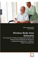 Wireless Body Area Networks