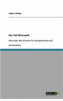 Der Fall Microsoft