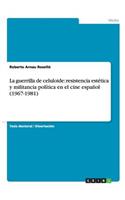 guerrilla de celuloide