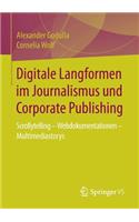 Digitale Langformen Im Journalismus Und Corporate Publishing