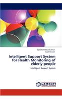 Intelligent Support System for Health Monitoring of elderly people