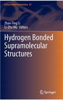 Hydrogen Bonded Supramolecular Structures