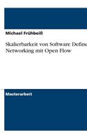 Skalierbarkeit Von Software Defined Networking Mit Open Flow