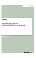 Hitlers Ausführung zur nationalsozialistischen Pädagogik: (German)