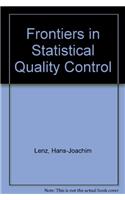 Frontiers in Statistical Quality Control 1.