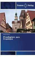 Predigten aus Franken