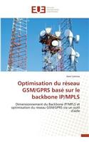 Optimisation Du Réseau Gsm/Gprs Basé Sur Le Backbone Ip/Mpls