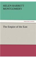 The Empire of the East