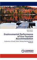 Environmental Performance of Eco-Tourism Accommodation