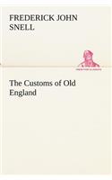 Customs of Old England