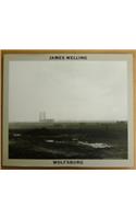 James Welling: Wolfsburg