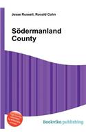 Sodermanland County