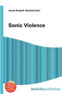 Sonic Violence: (English)