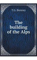 The building of the Alps: (English)