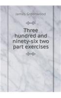 Three Hundred and Ninety-Six Two Part Exercises