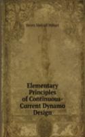 Elementary Principles of Continuous-Current Dynamo Design