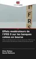 Effets modérateurs de l'IFRS 9 sur les banques cotées en bourse