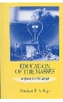 Education Of The Masses