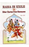 Rama In Exile & Other Stories From Ramayana