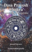 Dasa Pravesh Chakra - Parasara's Key to Prognostication - Sagar Publications - Hemant Titirmare - English