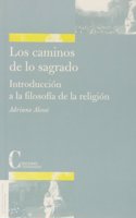 Los Caminos de Lo Sagrado