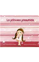 Princesa Presumida, La