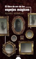 El libro de oro de los espejos magicos