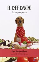 El chef canino (Brainbooks) (Spanish Edition)