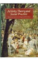 Activity Theory and Social Practice: Cultural Historical Approaches(795)