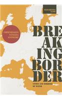 Breaking Border: Cities and Borders of Water