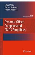Dynamic Offset Compensated CMOS Amplifiers