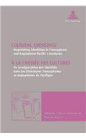 Cultural Crossings / A la croisee des cultures