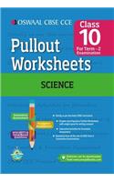 Oswaal CBSE CCE Pullout Worksheet for Class 10 Term II (October to March) Science