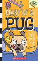 Diary of a Pug #7: Pugs Road Trip (A Branches Book)