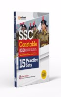 Arihant SSC Constable GD 15 Practice Sets For 2024 Exam (BSF, NCB, CISF, SSB, SSF, CRPF, Assam Rifles