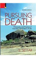 Pursuing Death