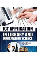 ICT APPLICATION IN LIBRARYAND INFORMATION SCIENCE