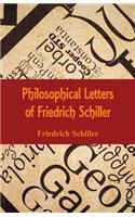 Philosophical Letters of Friedrich Schiller