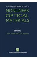 Principles and Applications of Nonlinear Optical Materials