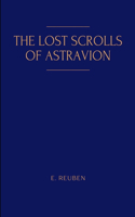 The Lost Scrolls of Astravion