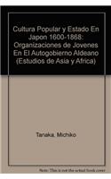 Cultura Popular y Estado En Japon 1600-1868