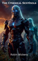 Ethereal Sentinels