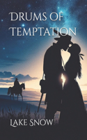 Drums of Temptation