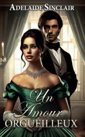 Un amour orgueilleux