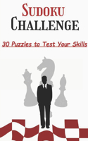 Sudoku Challenge: 30 Puzzles to Test Your Skills