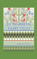 Hungarian Fairy Tales